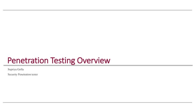 Penetration testing overview