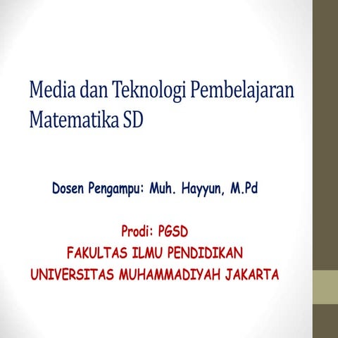 Media dan Teknologi Pembelajaran Matematika SD