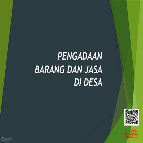 Pengadaan Barang dan Jasa di desa sungai piring.pptx