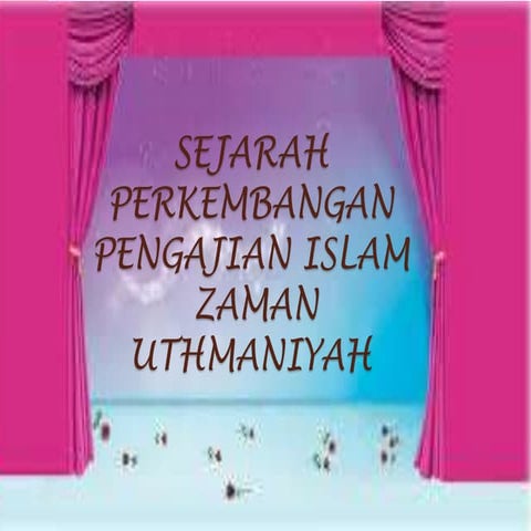 Pengajian islam zaman uthmaniyyah