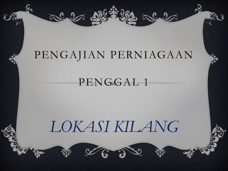 Pengajian Perniagaan In English / Pengajian Perniagaan PERHIMPUNAN