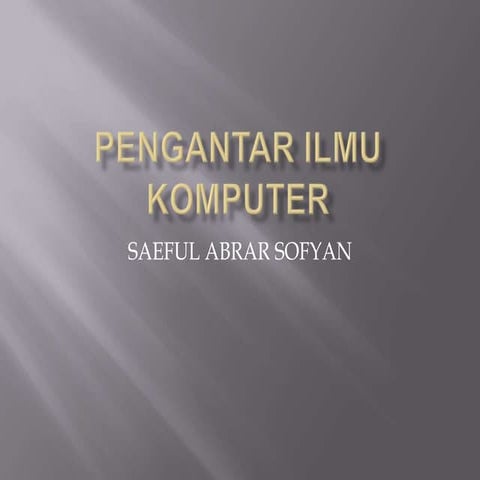 Pengantar ilmu komputer2