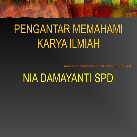 Pengantar karya ilmiah