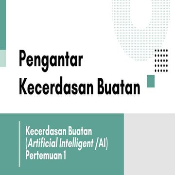 Pengantar Kecerdasan Buatan_Pertemuan1.pptx