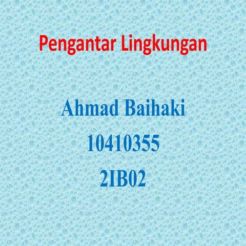 Pengantar lingkungan 1