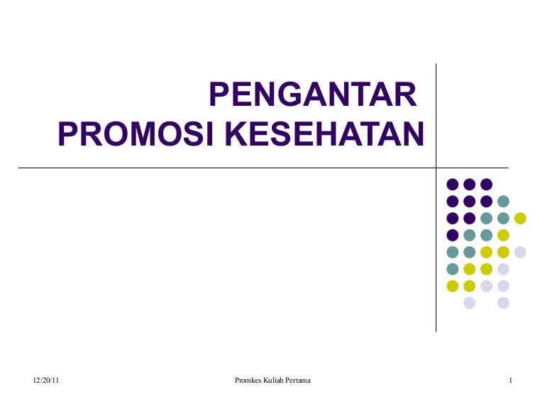 Pengantar Promosi Kesehatan