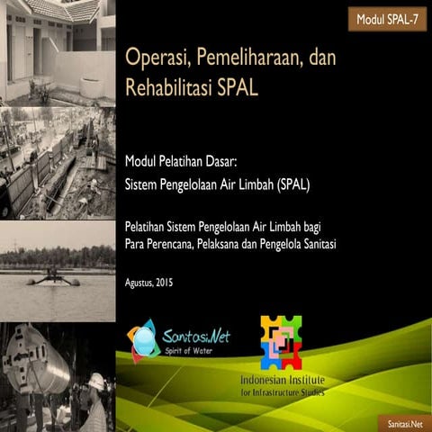 Sistem Pengelolaan Air Limbah Sistem Setempat (SPAL) – Operasi, Pemeliharaan,...