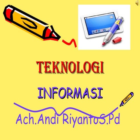 Pengantar Teknologi 1