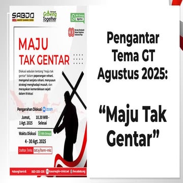 Pengarahan Growing Together Agustus 2025: Maju Tak Gentar!