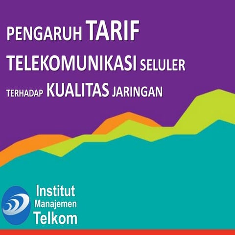 Pengaruh tarif telekomunikasi terhadap kualitas jaringan