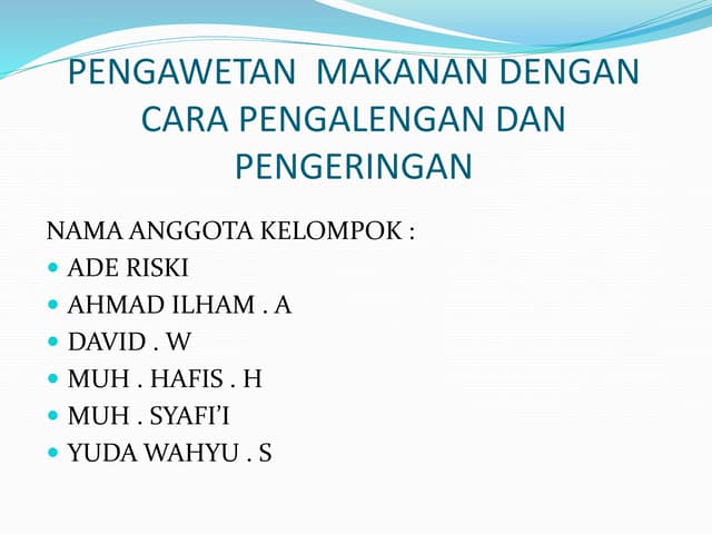 Pengawetan Makanan Teknik Pengeringan