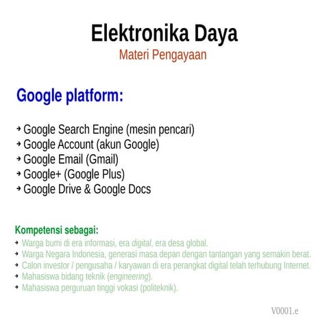Penggunaan layanan Google