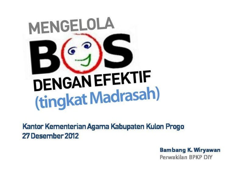 5 Tepat Pengelolaan Dan Pelaporan Dana Bos Kemenag