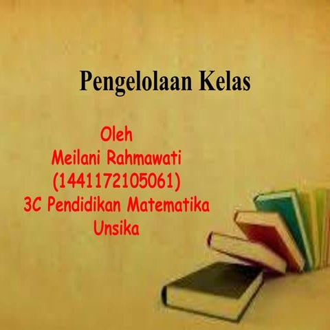 Pengelolaan Kelas 