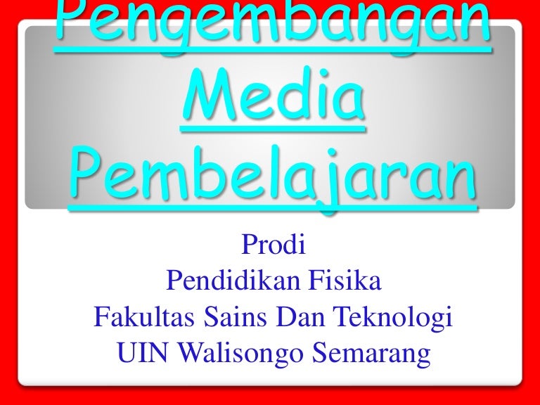 Pengembangan Media Pembelajaran Ppt