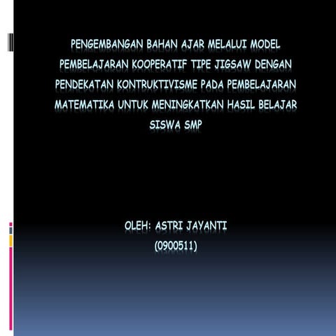 Pengembangan bahan ajar melalui model pembelajaran kooperatif tipe