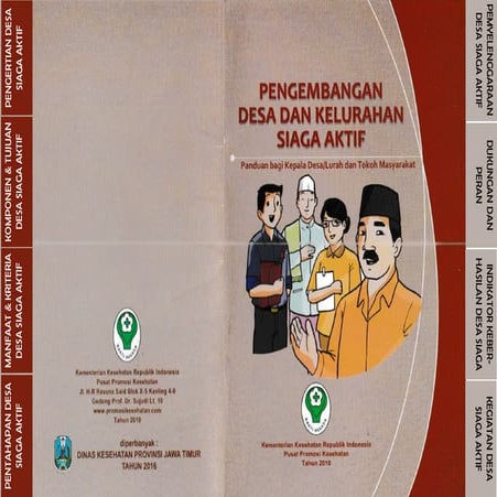 PENGEMBANGAN DESA SIAGA AKTIF BAGI KEPALA DESA ATAU TOKOH MASYARAKAT