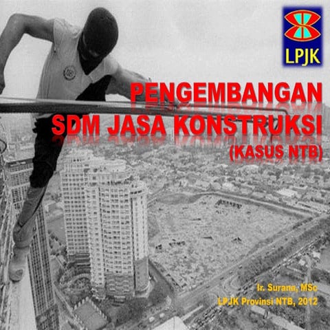 Pengembangan jakon ntb