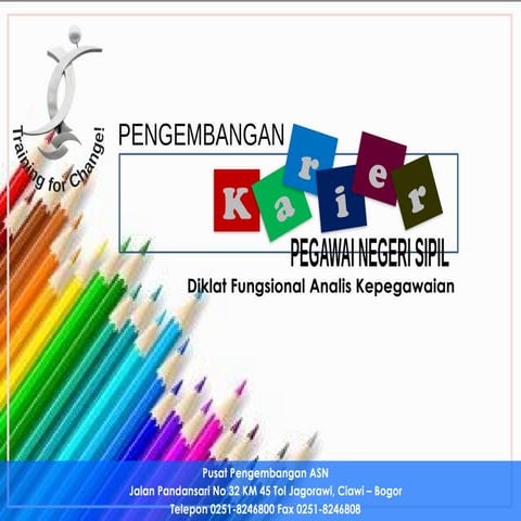 pola dasar Karier PNS perencanaan dan pengembangan kepegawaian