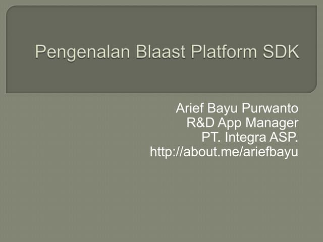 Pengenalan blaast platform sdk