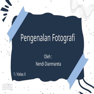 Pengenalan Fotografi tenang nama nama foto grafi