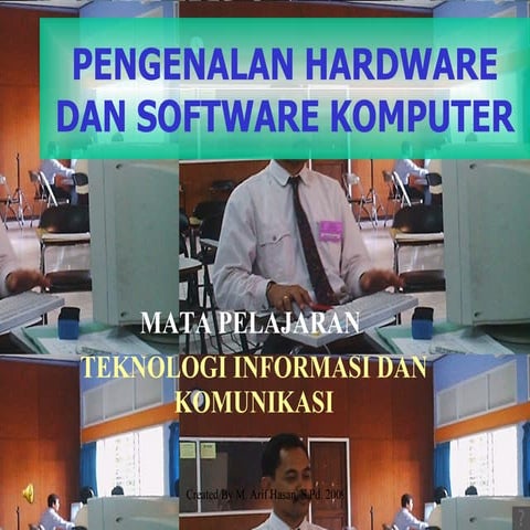 Pengenalan Hardware Dan Software