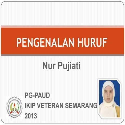 Pengenalan Huruf Pptx