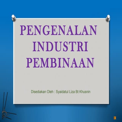 Pengenalan industri binaan ok