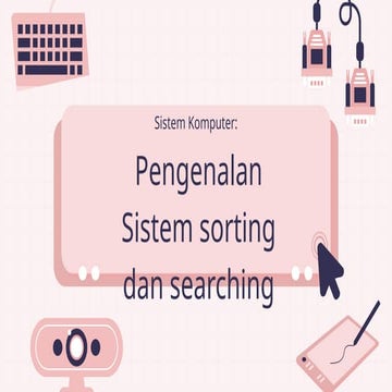 Pengenalan Komponen Sistem Komputer KL2.pptx