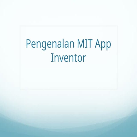 pengenalanmitappinventor-171125071424.pptx