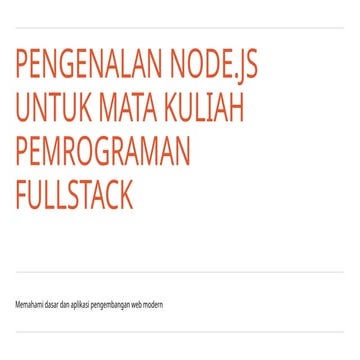 Pengenalan Dasar NodeJS | PPTX