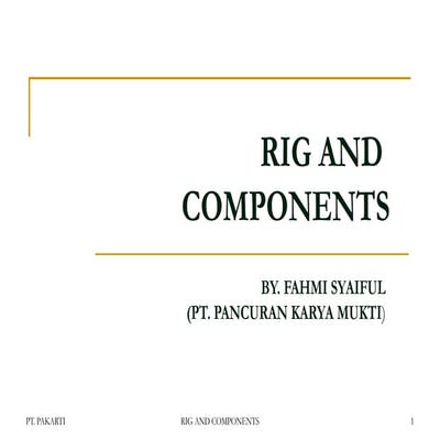 PENGENALAN PERALATAN RIG BAGI PEMULA.ppt