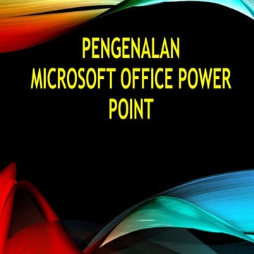 PENGENALAN Power Point Persentation kepada SIswa