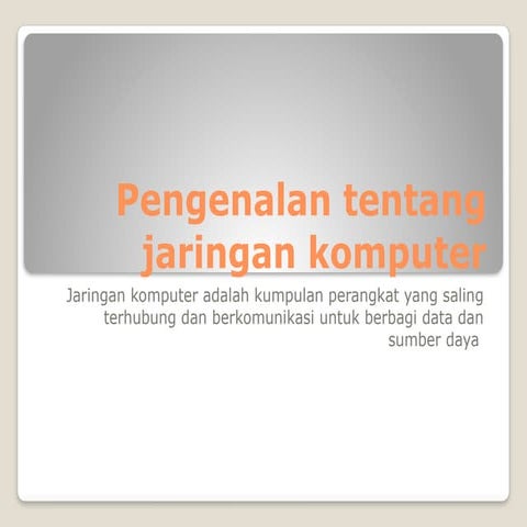 Pengenalan tentang jaringan komputer.pptx