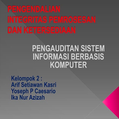 Pengendalian integritas pemrosesan dan ketersediaan