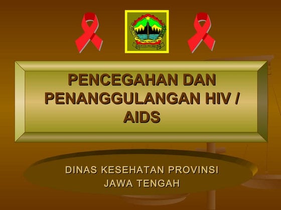 Pengetahuan Dasar penyakit HIV/ AIDS dan ARV.ppt
