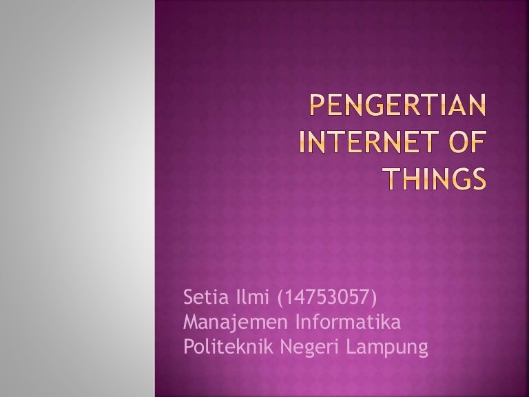 Pengertian internet of things