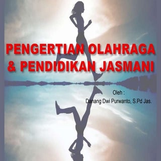 Pengertian olahraga & kebugaran jas...