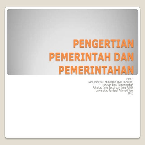 Pengertian pemerintah dan pemerintahan