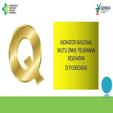 10. APLIKASI INM atau indikator nasional mutu untuk puskesmas | PPTX