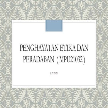Penghayatan etika dan peradaban  ( mpu21032 )
