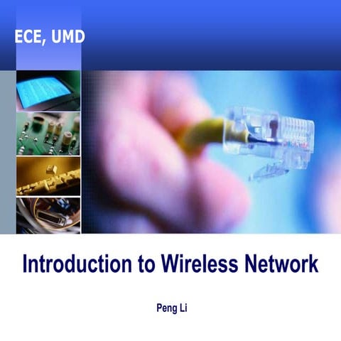 Peng Li Fall2008 Ece5765 Introduction To Wireless Networks