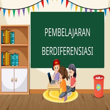 PENGUATAN PEMBELAJARAN BERDIFERENSIASI LOKA 3.pptx