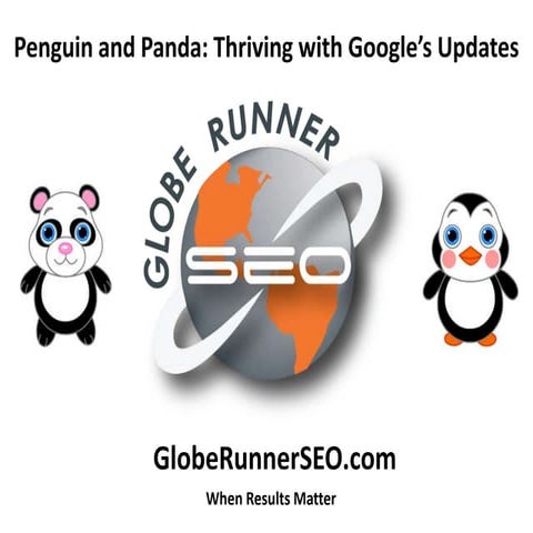 Penguin and Panda: Thriving with Google’s Updates 