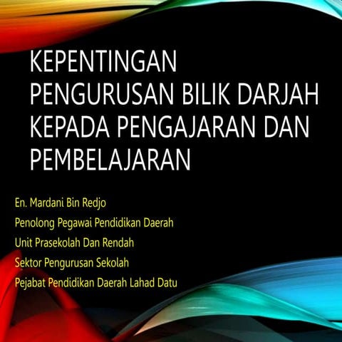 Pengurusan Kelas Kepada P&P.pptx