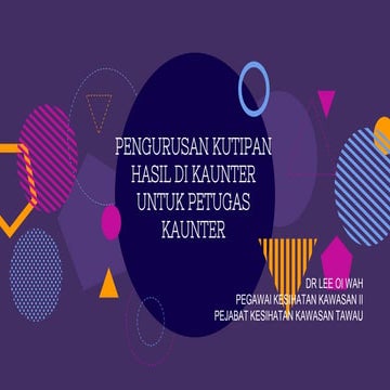 Pengurusan kutipan hasil di kaunter