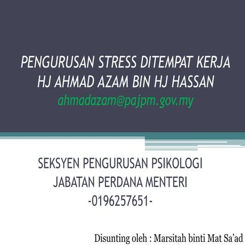 Pengurusan stress ditempat kerja