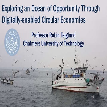 Exploring an Ocean of Opportunity Through Digitally-enabled Circular Economies