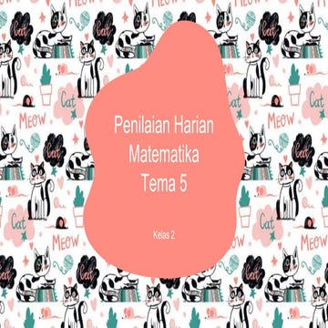 Penilaian harian matematika tema 5 kelas 2