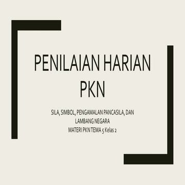 Penilaian harian pkn tema 5 kelas 2